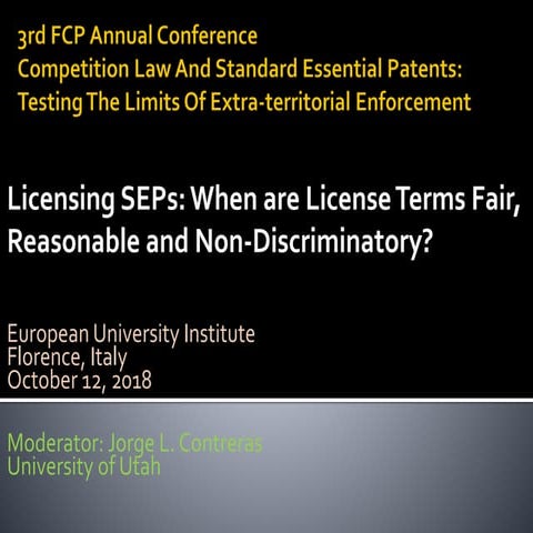 Licensing SEPs: When are License Terms Fair, Reasonable and Non-Discriminatory?
