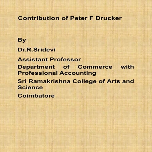 Contribution of Peter F Drucker