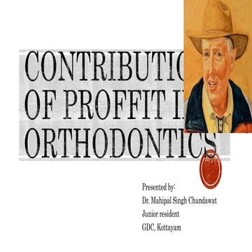 Contribution of Proffit in orthodontics.pptx