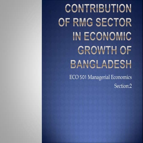 Contribution of rmg sector in economic growth of BD | PPTX