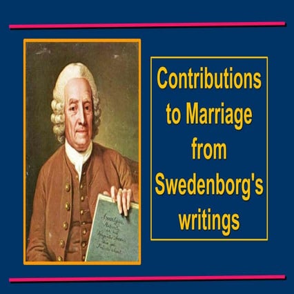 Contributions to Marriage from Swedenborg's writings