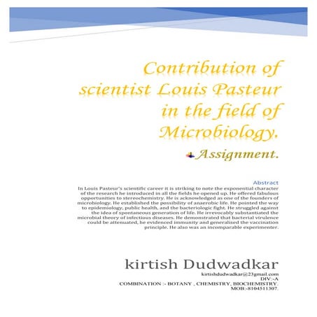 Contributors to microbiology  by louis pasture