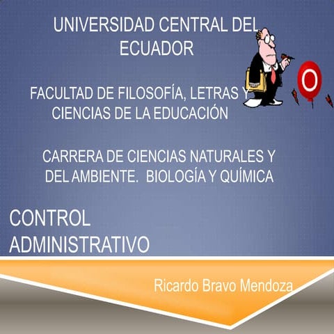Control y Dirección Administrativa por Ricardo Efrén Bravo Mendoza