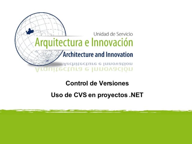 Control de Versiones - Uso de CVS en proyectos .NET