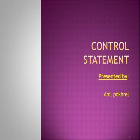 Control statement | PPT