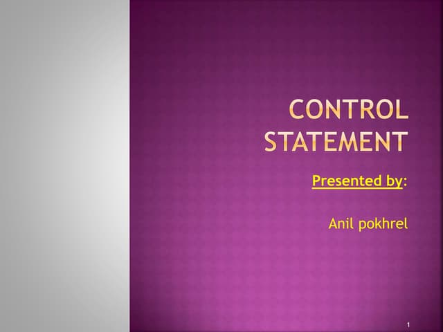 Control statement