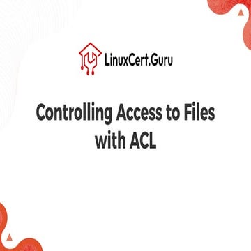 Control Access to Files with ACL - RHCSA (RH134).pdf