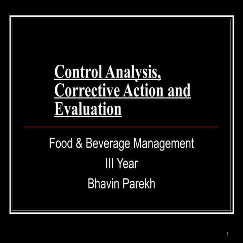 Control Analysis, Corrective Action And Evaluation