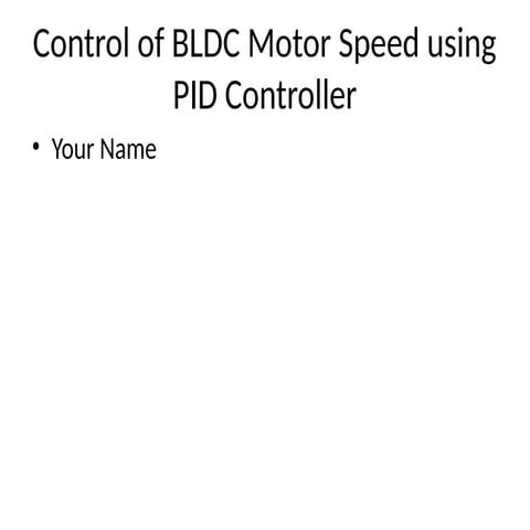 Control BLDC PID controlller Presentation.pptx