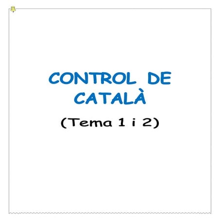 Control català tema 1 i 2