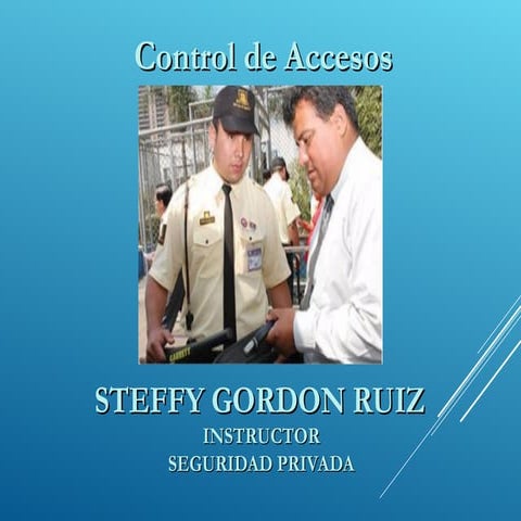 Seguridad Fisica y el control de accesos | PPTX