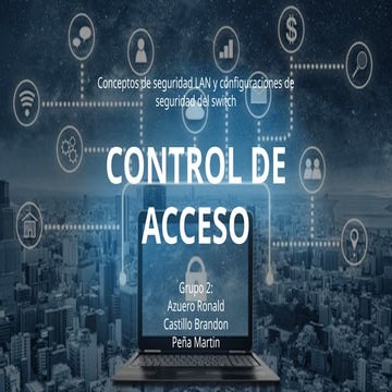 Control de Acceso y Seguridad en Redes LAN: Autenticación y ...