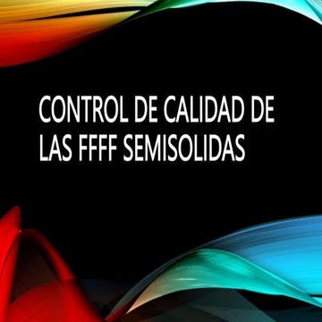 Control de calidad de las ffff semisolidas.pptx