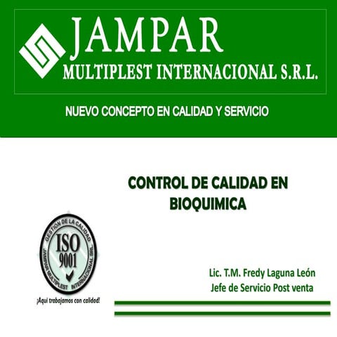 CONTROL DE CALIDAD EN BIOQUIMICA- AVANTECLAB 2013