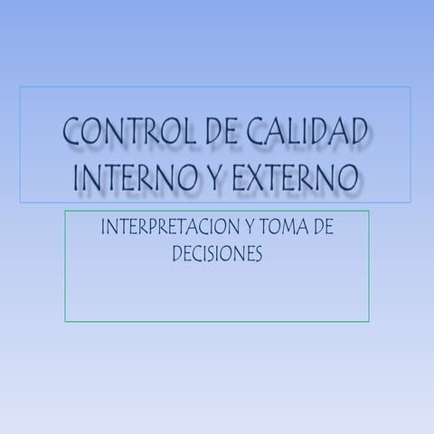 Control de calidad interno y externo.pptx angelica mora