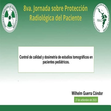 Control de calidad y dosimetría en estudios tomograficos en pacientes pediátricos