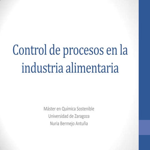 Control de procesos en la industria alimentaria | PPTX