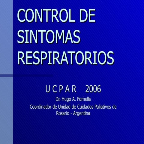 Control De Sintomas Respiratorios en Cuidados Paliativos