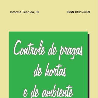 Controle de pragas de hortas e de a...