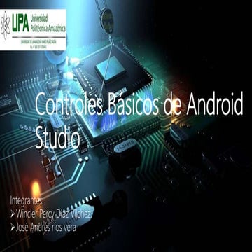 Controles basicos de android studio | PPTX