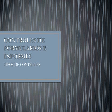 Controles de formularios e informes