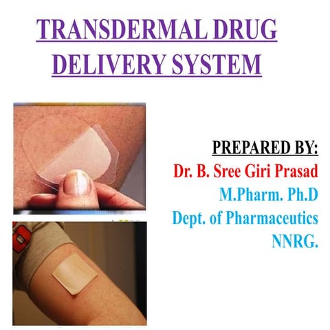 Transdermal drug delivery system | PPTX