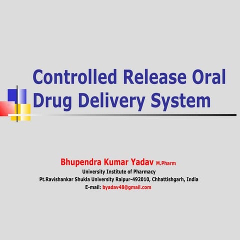 Controlled Release Oral Drug Delivery System