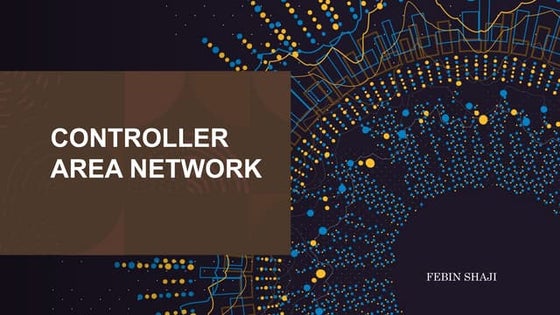 Controller Area Network(CAN) | PPT