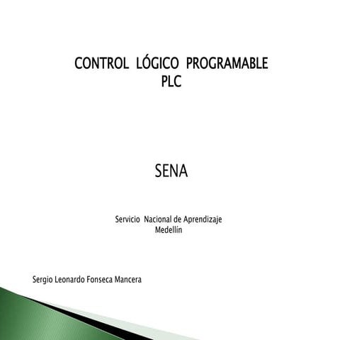 Control  Lógico  Programable PLC