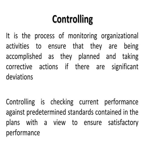 Controlling