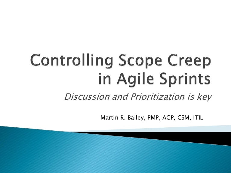 Controlling scope creep in agile sprints