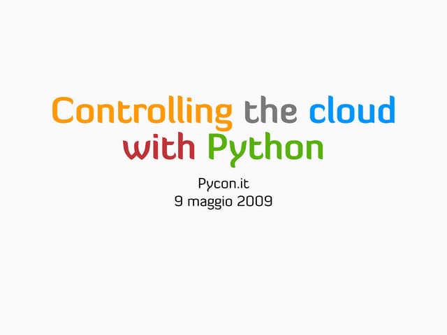 Controlling The Cloud With Python