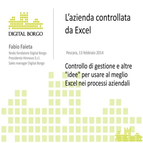 L’azienda controllata da Excel