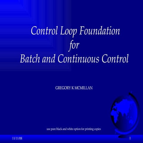 Control Loop Foundation for Batch and Continuous Control | PPT