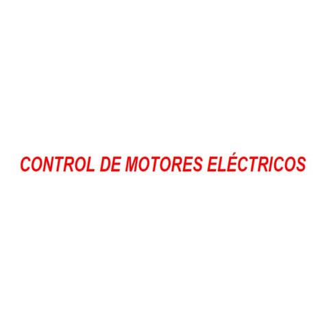 Motores electricos. Control