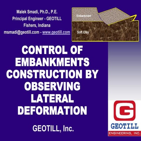 Control of embankments construction by observing lateral by Dr. Malek ...