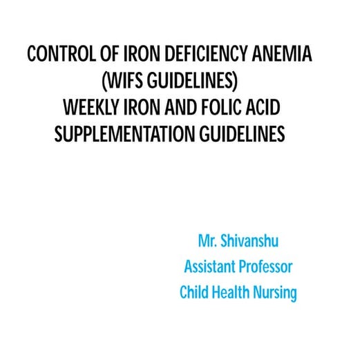 Comprehensive Guidelines for Weekly Iron and Folic Acid Supplementation ...
