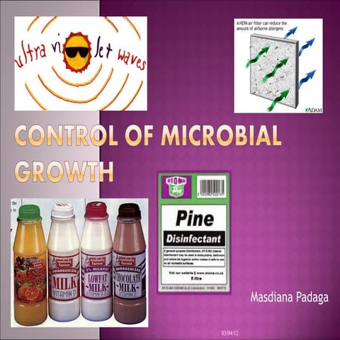 Control of microbial growth week7