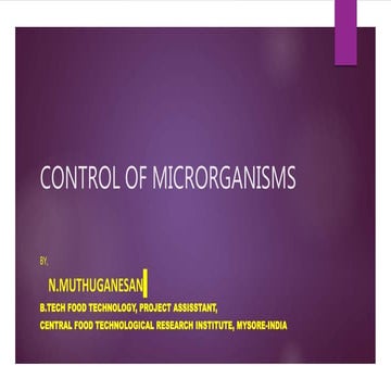 Control of microrganisms - Food Microbiology - Food Processing 