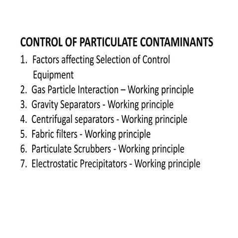 Control of particulate contaminants