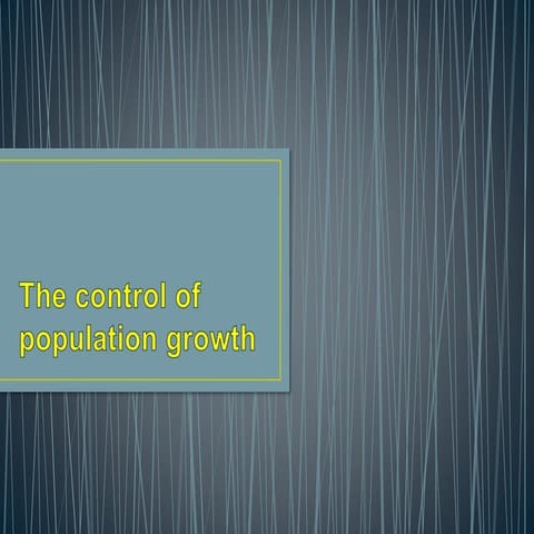 Control of population growth
