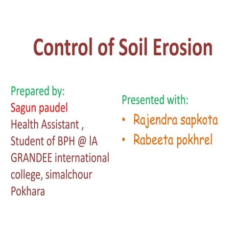 Control of soil erosion