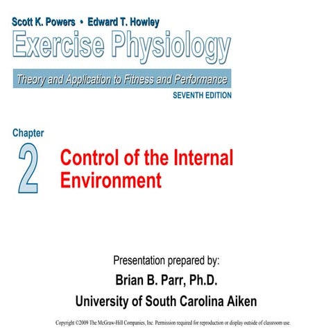 FISIOLOGI SENAM Control of the internal enviroment