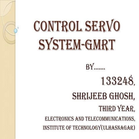 Control servo system-GMRT