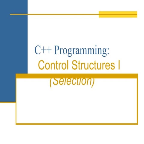 intro to CONTROL STRUCTURES 1 for C++.pptx