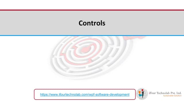 Controls Use in Windows Presentation Foundation (WPF)