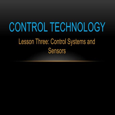 Control technolgy lesson 3