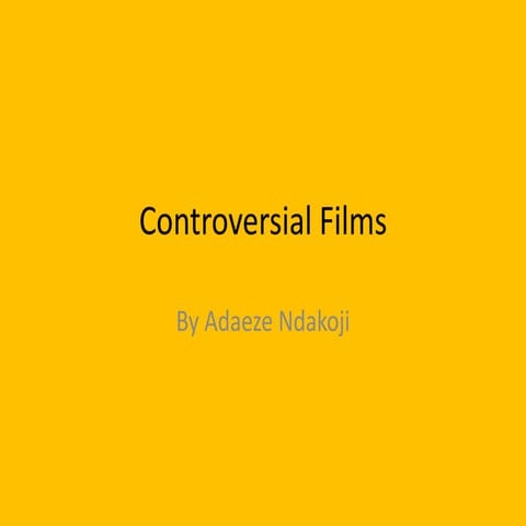 Controversial films