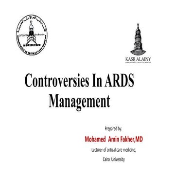 Controversies  in ARDS Management