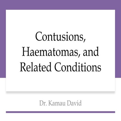 Contusions_Haematomas_Presentssssation.pdf